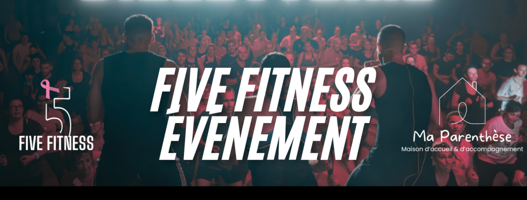 Five Fitness – Edition 3 – Une aventure sportive